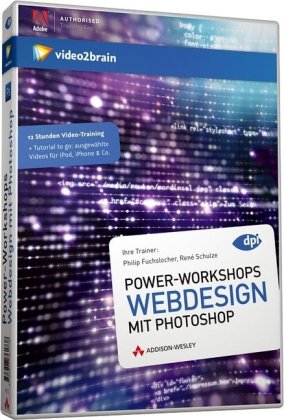 Power-Workshops Webdesign mit Photoshop: 12 Stunden Videotraining