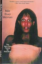 Nile River Woman: The Very First Poems by Kola Boof ebook edition-From Free Kindle Books Library