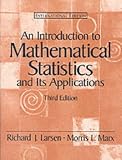 An Introduction to Mathematical Statistics and Its Applications