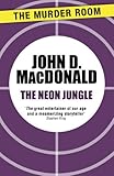 The neon jungle