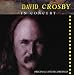 In Concert-Philadelphia Apr-8 von David Crosby - alle Infos