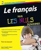 Acheter le livre Le français pour les nuls juniors