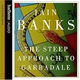 The Steep Approach to Garbadale (Unabridged)