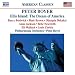 Peter Boyer: Ellis Island: The Dream of America