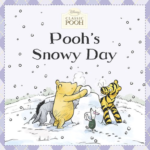Grosset & Dunlap Pooh's Snowy Day (Disney Classic Pooh)