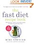 The Fast Diet Recipe Book: 150 delicious, calorie-controlled meals to make your fast days easy