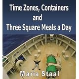 Time Zones, Containers and Three Square Meals a Day