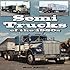 Semi Trucks of the 1960s