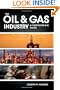 The Oil & Gas Industry: A Nontechnical Guide