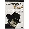 Johnny Cash - the Man in Black - His Early Years [DVD]