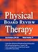 Physical Therapy Board Review