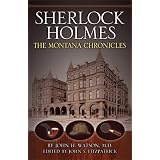 Sherlock Holmes: The Montana Chronicles