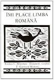 Imi Place Limba Romana (A Romanian Reader) (Romanian Edition)