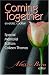 Coming Together: Special Memorial Edition: Colleen Thomas