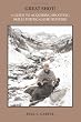 Great Shot!: A Guide to Acquiring Shooting Skills for Big-Game Hunters