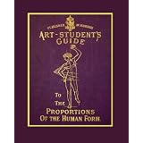 The Art Student's Guide to the Proportions of the Human Form