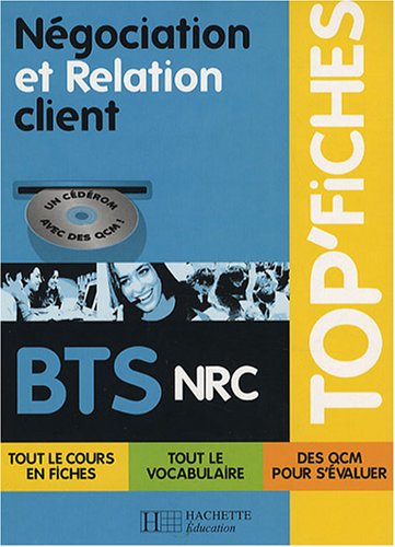 N�gociation et Relation client BTS NRC (1C�d�rom)