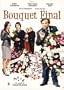 Bouquet Final