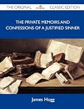 The Private Memoirs and Confessions of a Justified Sinner