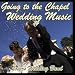 Going to the Chapel Wedding Music