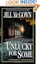Unlucky for Some: A Novel of Suspense
