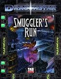 Dragonstar: Smuggler's Run [d20 system]