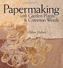 Papermaking with Garden...