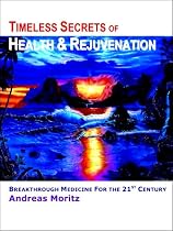 Timeless Secrets of Health and Rejuvenation