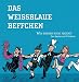Das weissblaue Beffchen �Wir k�nnen nicht anders�