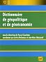 Dictionnaire de g�opolitique et de g�o�conomie