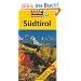 ADAC Reisef�hrer plus S�dtirol: Mit extra Karte zum Herausnehmen