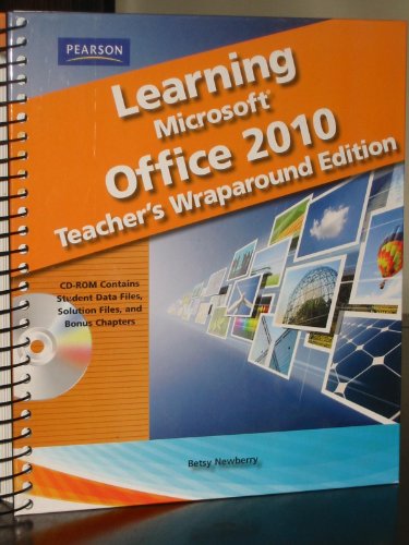 Learning Microsoft Office 2010 - Teacher Wraparound Edition