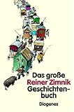 Das gro�e Reiner Zimnik Geschichtenbuch