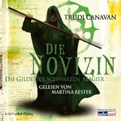 Die Novizin (Die Gilde der schwarzen Magier 2)