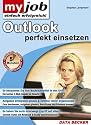 Outlook perfekt einsetzen