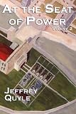 At The Seat of Power: Goldenfields and the Dominion (Volume 2)