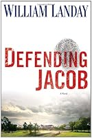 Defending Jacob: A Novel