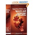 SUPPORT CHLDRN WITH SPCH LANG DIFFI (Supporting Children)