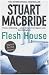 Flesh House Signed Edition