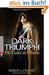 DARK TRIUMPH - Die Tochter des Verr�t...