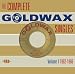 The Complete Goldwax Singles - Volume 1 1962-1966