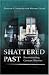 Shattered Past: Reconstructing German Histories