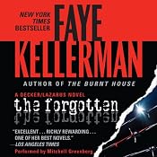 The Forgotten: A Peter Decker and Rina Lazarus Novel | Faye Kellerman