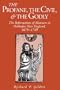 The Profane, the Civil, & the Godly: The Reformation of Manners in Orthodox New England, 1679-1749