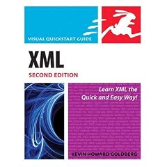 XML: Visual QuickStart Guide (2nd Edition) (Visual QuickStart Guide)