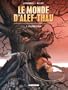 Le monde d'Alef-Thau, Tome 1 : R�surrection