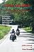 There and Back: A True Tale of Friends on a Motorcycle Adventures Through Indiana