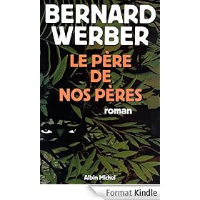 Le P�re de nos p�res