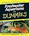 Freshwater Aquariums For Dummies