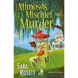 Mimosas, Mischief, and Murder (Ellie Avery Mysteries)